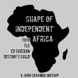 Shape Of Independent Africa