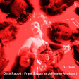 DJ Useo - Dirty Rabbit ( Frank Zappa vs Jefferson Airplane )