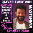 Oliver Cheatham - Get Down Saturday Night (Tommy Stocca Intro & DJ Beat)