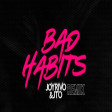 Ed Sheeran - Bad Habits (Joy Rivo & Jto Remix)