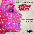 Ed Sheeran feat. Bruno Mars - Just the Way You Are (ASIL Moombah Mashup)