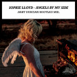 Sophie Lloyd - Angels By My Side (Bart Duscian Bootleg Mix)