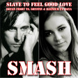 Slave To Feel Good Love (Bryan Ferry vs. Gryffin & Illenium ft. Daya)