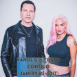 Karol G & Tiesto - contigo (Janfry re-edit)