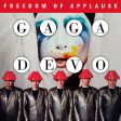 Freedom of Applause (Lady Gaga vs. Devo)