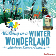 Winter Wonderland (Shatners Bounce Remix)