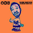 ODB - Slam Dirtier (B.Major Bootleg)