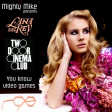 You know video games (Two Door Cinema Club / Lana Del Rey) (2012)