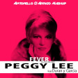 Peggy Lee ft.Duran y Garcia - Un Peu De Fever (Antonello D'Arrigo Mashup)