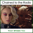 Chained to the Radio (re-edit) (Katy Perry vs Sylvan Esso)