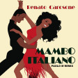 Renato Carosone -Mambo Italiano  (Paolo M Remix)