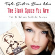 Taylor Swift vs Bruno Mars vs DJ Nelson - The Blank Space You Are