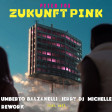 Peter Fox feat. Inez - Zukunft Pink (Umberto Balzanelli, Jerry Dj, Michelle Rework)