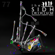 The SIDH - Iridium (Smashcolor's HEAVY77 Remix)