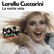 Lorella Cuccarini - La notte vola (8One Re-work)