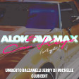 Alok & Ava Max - Car Keys (Umberto Balzanelli, Jerry Dj, Michelle Club Edit)