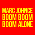 Boom, Boom, Boom, Alone!! (Extended Edit)