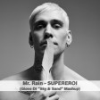 Mr. Rain - SUPEREROI (Giove DJ 'Sky & Sand' Mashup)