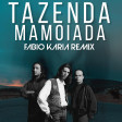 Tazenda - Mamoiada (Fabio Karia Remix) NOW FREE DOWNLOAD !!!