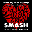 Break My Heart Urgently (Dua Lipa vs. Foreigner)