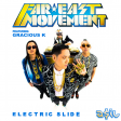 Far East Movement feat. Gracious K - Electric Slide (ASIL Mashup)