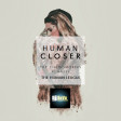 Human Closer by DJ SeVe