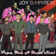 Joy Temptation - Papa Was A Dead Soul | Joy Division & The Temptations