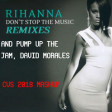 Please Don't Stop To Pump Up The Jam (CVS 2018 Mashup) - Rihanna + Technotronic