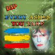 Every Ashes You Take (The Police & David Bowie) (80's Mashed vol. 7)