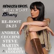 Benny Benassi -Hit My Heart - Re-Boot- ANDREA CECCHINI - STEVE  MARTIN -ROBBY UGOLOTTI