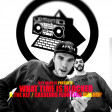 What Time Is Blocked (Casseurs Flowters / The KLF)
