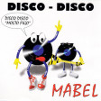 Mabel  Disco Disco ( MarcovinksRework )