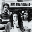 Stay Away Royals (Nirvana vs Lorde)