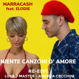 Marracash feat Elodie - canzoni d'amore (SOFT RE-EDIT Luka J Master - Andrea Cecchini)
