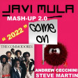 Commodores - Brick house  MASH-UP Come on Javi Mula -Andrew Cecchini -Steve Martin - Jerome Mimmo