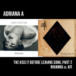 The Kiss It Before Leaving Song, Part 2 (Rihanna vs. AFI)
