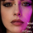 Annalisa - Mon Amour (D@nny G Remix)