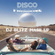 Fedez, Annalisa & Articolo 31 - Disco Have Fun (Dj Blitz Girlz Mash Up)