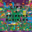 C!ao Breaking Business (ROBERTO FENU & SPIRRO TOOL)