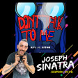 N.F.I feat. Riton - Don't Talk To Me (Joseph Sinatra Rework 2k20)