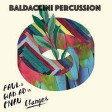FAUL & WAD AD, PNAU - Changes  - Baldaccini Percussion - 2A - 124