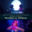 Sophie&The Giants, Purple Disco Machine, Rudeejay, Da Brozz - Paradise vs. Children (Nicodj Mashup)