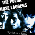 Rose Laurens vs The Police - Africa in a bottle