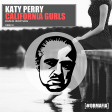 Katy Perry / California Gurls • Dani B. Bootleg
