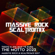 Tiesto & Ava Max vs KURA - The Motto 2023 (Massive Rock & Scaltromix Edit) FREE