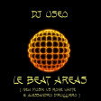 DJ Useo - Le Beat Areas ( New Musik vs Rone White & Alessandro Diruggiero )