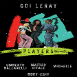 Coi Leray - Players (Umberto Balzanelli, Matteo Vitale, Michelle Boot-Edit)