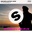 Bob Sinclar feat Akon - Till the Sun rise up 2k18( Mumdy R3m1X )