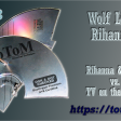 Wolf Like Rihanna (Rihanna & Jay-Z vs. TV on the Radio) [2008]