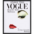 Enjoy The Vogue